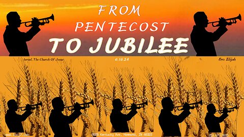 FROM PENTECOST TO JUBILEE