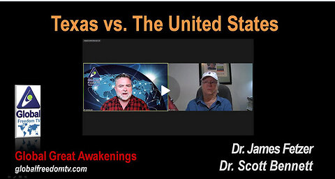 Scott Bennett, Dr. James Fetzer: Texas vs. The United States 2024-01-30