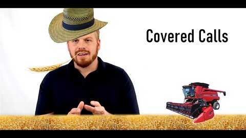 Selling Covered Calls - The Original Yield Farming