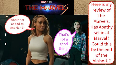 Here is my review of the Marvels.