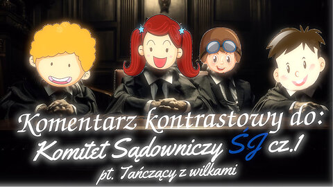 Litera Prawa - Koment. do filmu "Komitet Sądowniczy ŚJ cz.1 pt. Tańczący z wilkami"