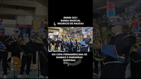 BMMN 2021 - BANDA MARCIAL MAURICIO DE NASSAU 2021 - #shorts