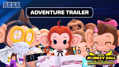 Super Monkey Ball: Banana Rumble | Adventure Trailer