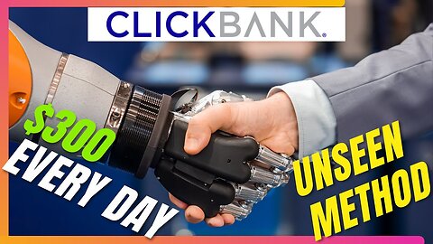 Make BIG Money On ClickBank (With This Unseen Method)