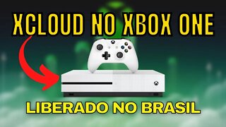 É OFICIAL!!! XCLOUD CHEGOU no XBOX ONE no BRASIL (Xbox Series X e S também)