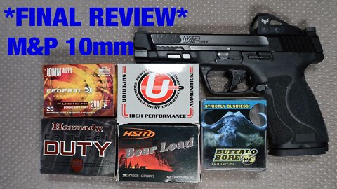 *Final Review* S&W M&P 2.0 10mm