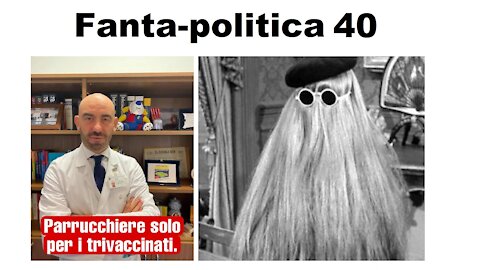 Fanta-politica 40