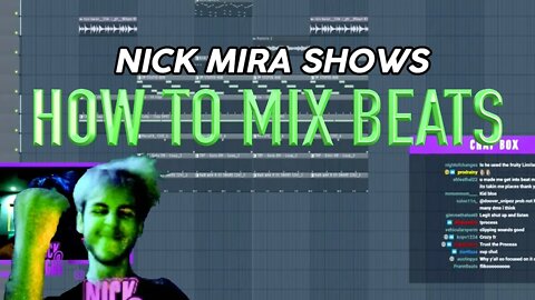 Nick Mira Shows How to Mix & Master Your Beats 🔥 (TWITCH TUTORIAL)