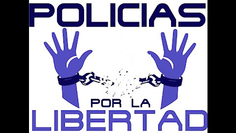 POLICÍAS POR LA LIBERTAD