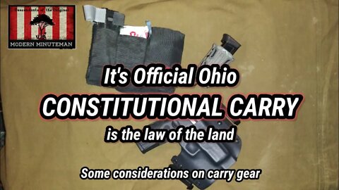 Constitutional Carry in Ohio: Some considerations on carry gear