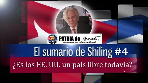 El sumario de Shiling ¿Es los EE. UU. un país libre todavía?