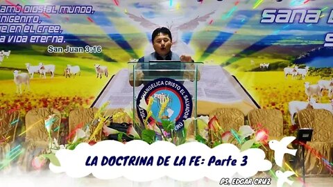 LA DOCTRINA DEL PERDÓN: Parte 3 - EVANGELISTA EDGAR CRUZ