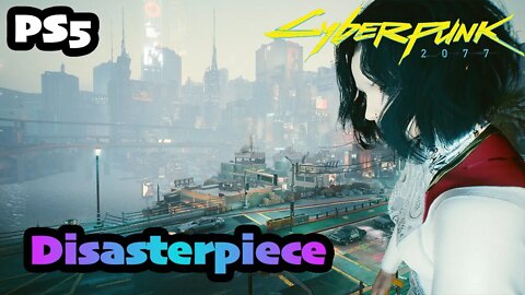 Cyberpunk 2077 | Part (8) Disasterpiece Rescuing Evelyn Parker [PS5 1.5 Female V CORPO]