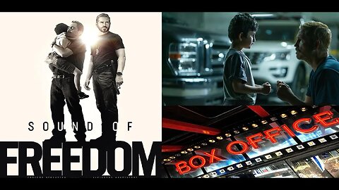 Sound of Freedom Hits & Passes $100 Million at the Box Office - Libtards Still Angry