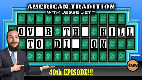 Over The Hill To Die On | American Tradition w/ Jesse Jett #40 @jesse_jett @GetIndieNews