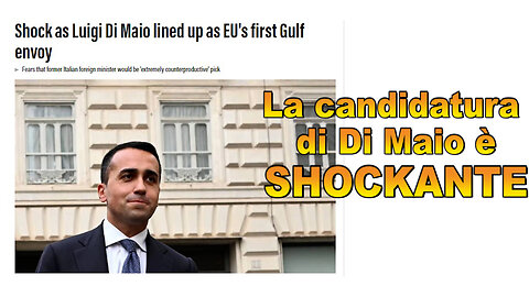 La candidatura di Di Maio è shockante.