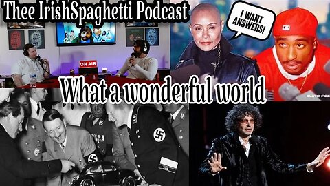 EP.45: Tupac's murder, Howard Stern looks afraid, Hitler did more than just genocide