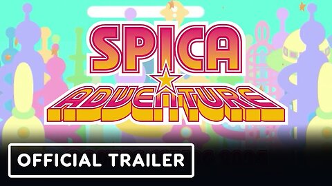 Spica Adventure - Official Announcement Trailer