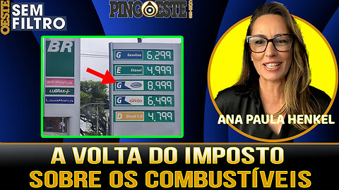 Governo vai voltar com imposto sobre combustíveis gradualmente [ANA PAULA HENKEL]