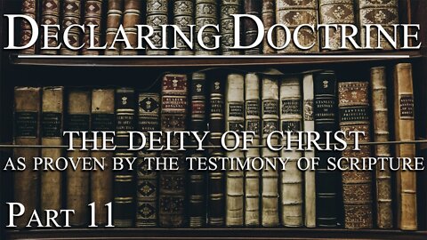 【 The Deity of Christ as Proven by the Testimony of Scripture 】 Pastor Roger Jimenez