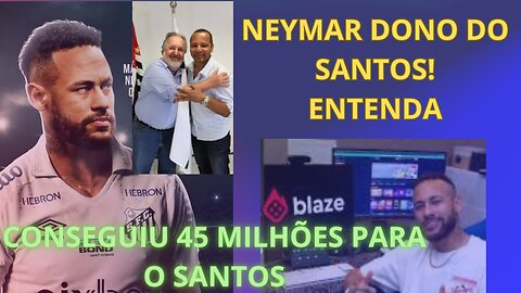 NEYMAR VAI COMPRAR O SANTOS FC? E DIZ QUE VAI VOLTAR PARA O SANTOS