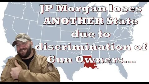 JP Morgan loses ANOTHER State due to their Anti-Gun Policies... Which state will be next?!!!