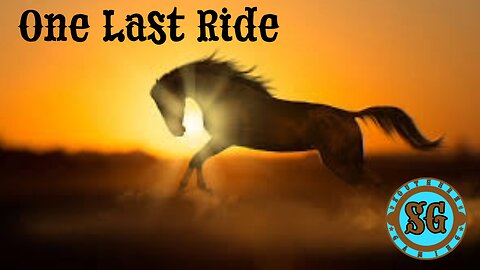 One Last Ride