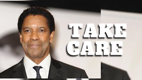 TAKE CARE OF EACH OTHER - Motivational Speech by Denzel Washington Life Achievement