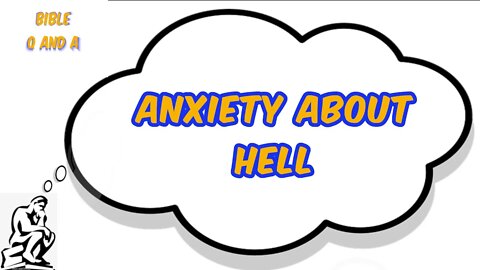 Anxiety about Hell