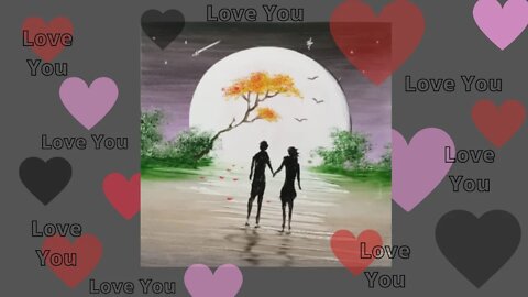 💕PINTURA LOVE YOU RAPIDA (LOVE YOU QUICK PAINTING)