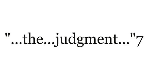 "...and after that the [certain] judgment..."7--The Good News 2