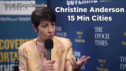 Christine Anderson - 15 Min Cities