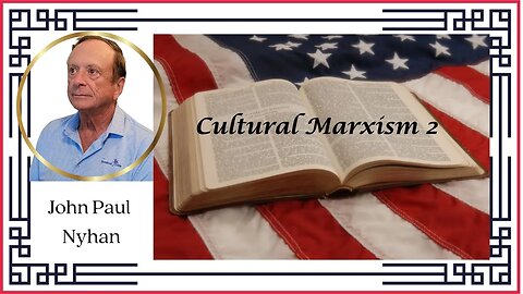 Cultural Marxism 2