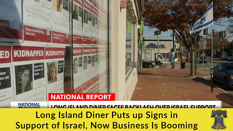 Long Island Diner Puts up Signs in Support of Israel, Now Business Is Booming