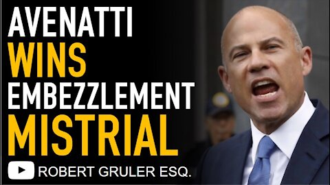 Michael Avenatti Mistrial WINS Motion for Mistrial