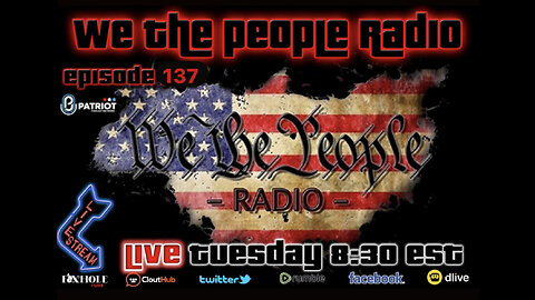 #137 We The People Radio - Suddenly Died Just Hit a National Stage