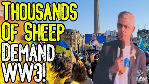 CRAZY! Mayor Of London CALLS FOR "FREEDOM" In Ukraine! - Thousands Of Sheep DEMAND WAR! - EXCLUSIVE