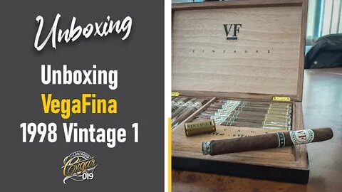 CIGAR 019 - UNBOXING: VegaFina 1998 Vintage 1 e nova caixa da linha tradicional 1998