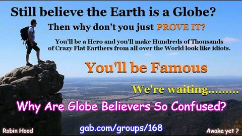 Why Are Globe Believers So Confused?