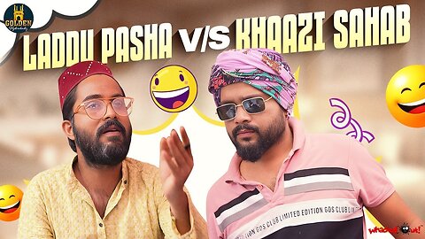 New Funny Video 🤣 Laddu Pasha VS Khaazi Sahab