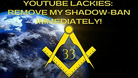 YOUTUBE REMOVE MY SHADOW BAN IMMEDIATELY! 333 320