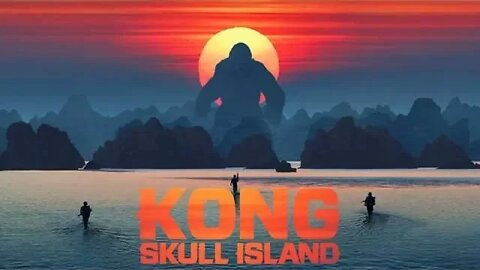 KONG SKULL ISLAND (2017) : FLIX FIX