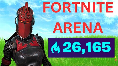 LIVE! FORTNITE ARENA 30,000 POINTS GRIND!