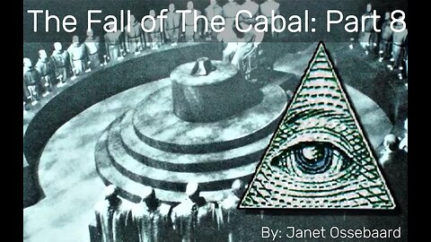 The Fall of The Cabal Part 8: Beyond Kings & Queens: End of The World As We Know It: Janet Ossebaard