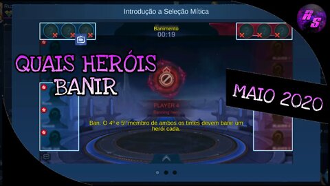 META BAN • MAIO 2020 | Mobile Legends