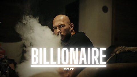 Andrew Tate | Billionaire Edit | 4K | 💸