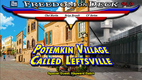 Potemkin Village Called Leftsville