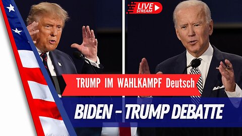 LIVE: Trump - Biden Debatte