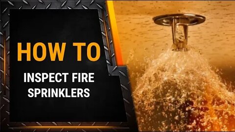 How to inspect Fire Sprinklers by Barty