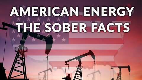 American Energy for Grownups